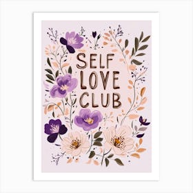 Self Love Club No 2 Art Print