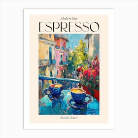 Rome Espresso Made In Italy 6 Poster Art Print