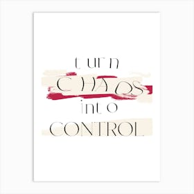 Turn chaos into control Affiche