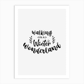 Walking In A Winter Art Print