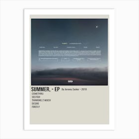 Summer, Ep By Jeremy Zucker • 2018 Poster 1 Art Print