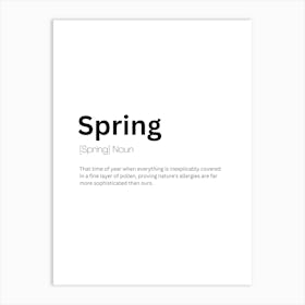 Spring Definition Meaning Art Print