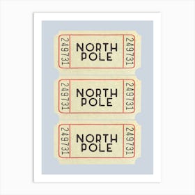 Blue North Pole Christmas Ticket Art Print