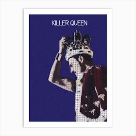 Killer Queen Freddie Mercury Queen Art Print