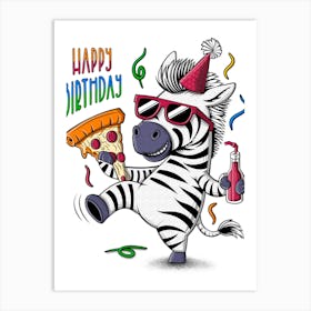 Happy Birthday Funny Zebra Character Art Print