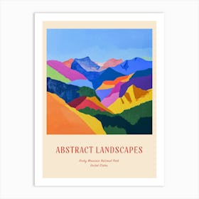 Colourful Abstract Rocky Mountain National Park Usa 7 Poster Art Print