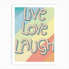 Live Love Laugh 7 Poster