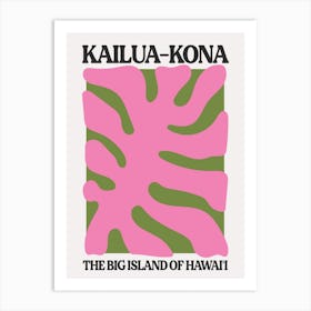 Kailua Kona Pink Hawaii Art Print