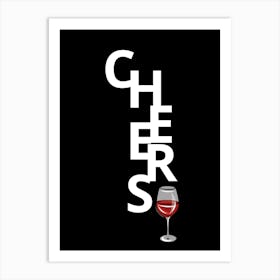 Cheers Art Print