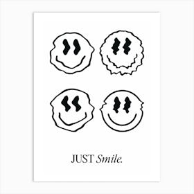 Just Smile White Art Print
