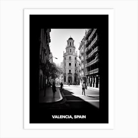 Poster Of Valencia, Spain, Mediterranean Black And White Photography Analogue 8 Art Print