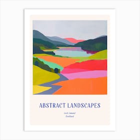 Colourful Abstract Loch Lomond Scotland 3 Poster Blue Art Print