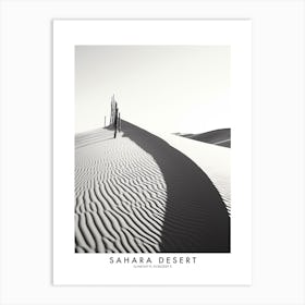Poster Of Sahara Desert, Black And White Analogue Photograph 3 Art Print
