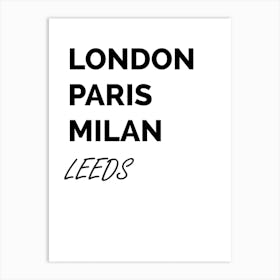 Leeds, Paris, Milan, Print, Location, Funny, Art, Art Print