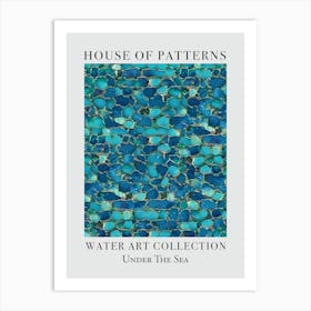 House Of Patterns Under The Sea Water 10 Art Print