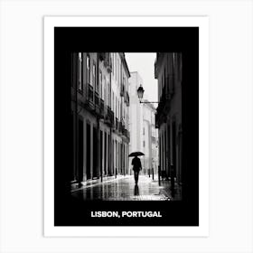 Poster Of Lisbon, Portugal, Mediterranean Black And White Photography Analogue 1 Art Print