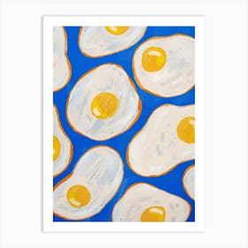 Fried Eggs Art Print