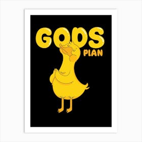 Gods Plan Art Print