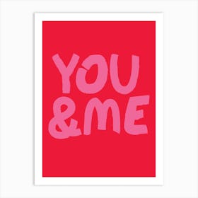 Fy You And Me Art Print