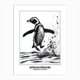 Penguin Jumping Out Of Water Poser 2 Art Print