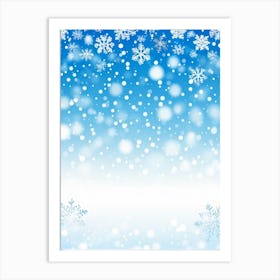 Template Snowfall Pattern Defocused Flier Holiday Frost Snowflake Fall Season Shine Blue (31) Art Print