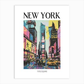 Times Square New York Colourful Silkscreen Illustration 3 Poster Art Print