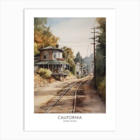 Santa Rosa, California 1 Watercolor Travel Poster Art Print