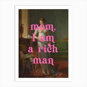 Mom, I am a Rich Man Renaissance Painting Art Print