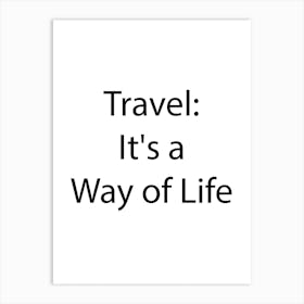 Travel Quote 15 Art Print