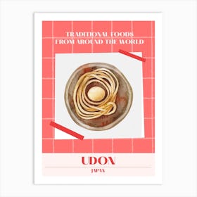 Udon Japan 1 Foods Of The World Art Print