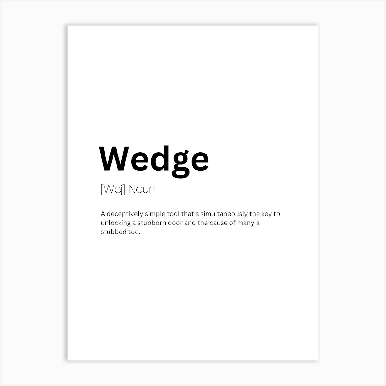 Wedge Definition Meaning Art Print by Kaigozen