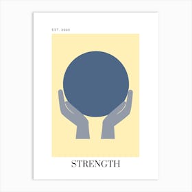 8 Strength - Yellow Art Print