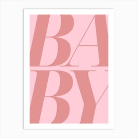 Baby - pink Art Print