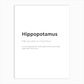 Hippopotamus Definition Meaning Art Print