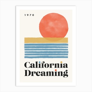 California Dreaming 1970 Art Print