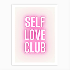 Self Love Club 1 Art Print