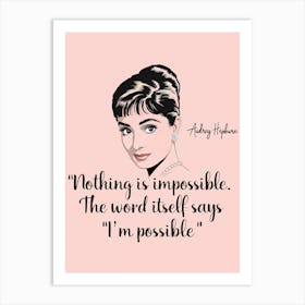 I’m Possible: Audrey Hepburn’s Iconic Optimism Art Print