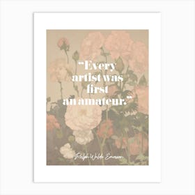 Art Quote By Ralph Waldo Emerson Art Print