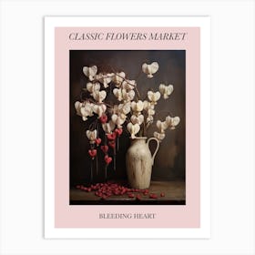 Classic Flowers Market Bleeding Heart Floral Poster 4 Art Print