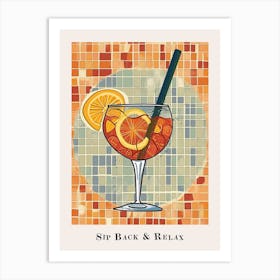 Sip Back & Relax Poster 1 Art Print