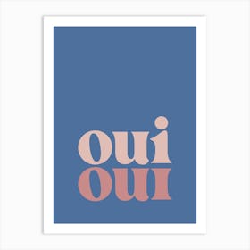Oui Oui - Blue Bathroom Art Print