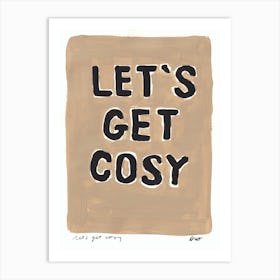 Let's Get Cosy Autumn Neutral Art Print