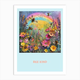 Bee Kind Collage Poster 2 Art Print