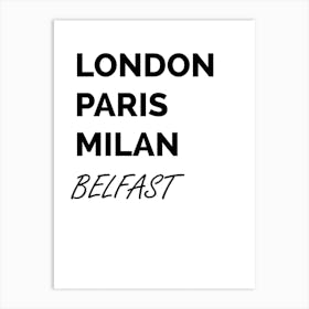 Belfast, Paris, Milan, Print, Location, Funny, Art, Art Print