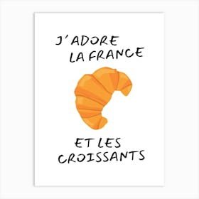 France et les Croissants Art Print