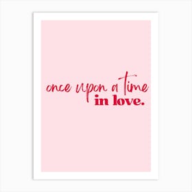 Once Upon A Time Art Print