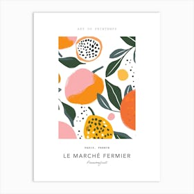 Passionfruit Le Marche Fermier Poster 2 Art Print