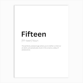 Fifteen Definition Meaning Art Print