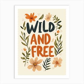 Wild And Free No 2 Art Print