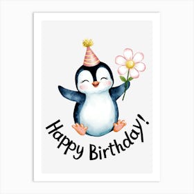 Happy Birthday Penguin.3 Art Print